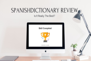 Read more about the article SpanishDictionary Review – Is It Really The Best?
